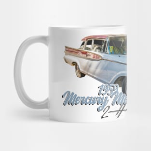 1959 Mercury Monterey Cruiser Hardtop Coupe Mug